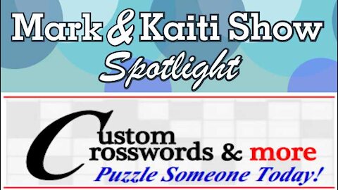 Mark & Kaiti Show - Crosswords & More