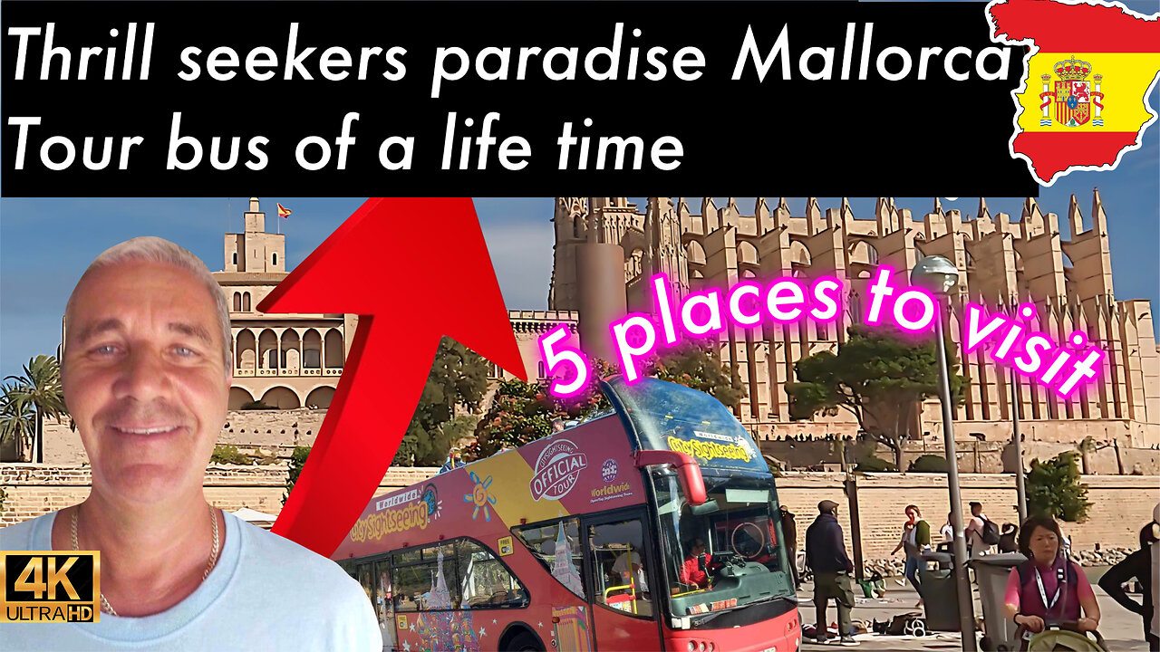 Thrill-Seeker's Paradise: Mallorca's Tour Bus Ride of a Lifetime!"