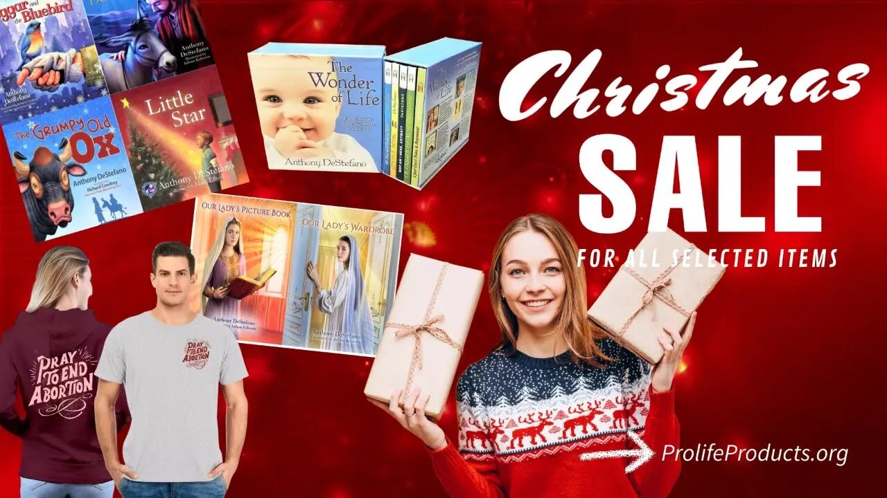 This is your Christmas Pro Life Broadcast!