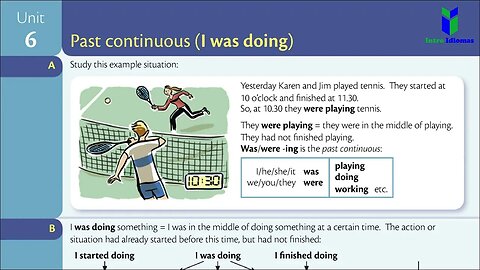 006 - Past continuous I was doing - UNIT 6 - ENGISH GRAMMAR IN USE