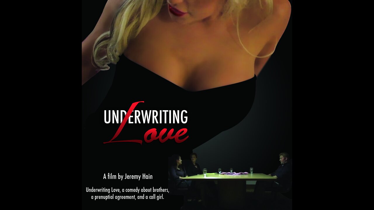 Underwriting Love - Episode 6 of 10