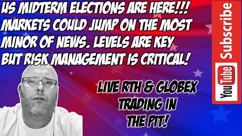 US Midterm Elections - ES NQ Futures Premarket Trade Plan - The Pit Futures Trading