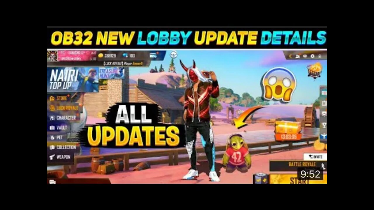 OB_32_UPDATE_FREE_FIRE_OB_32_UPDATE_Ka FULL ditells _FREE_FIRE_OB32_UPDATE_FULL_DETAILS_NEW_LOBBY