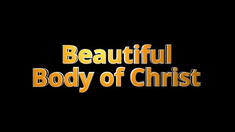 March 21, 2021 - BEAUTIFUL BODY OF CHRIST