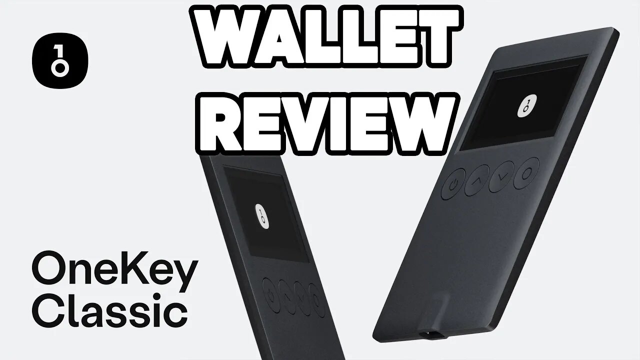 OneKey Classic Hardware Wallet Review - The Best Crypto Hardware Wallet Around?