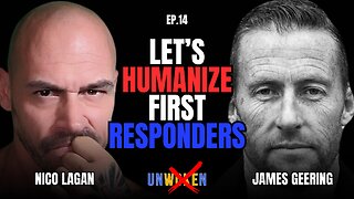 Humanizing First Responders with James Geering