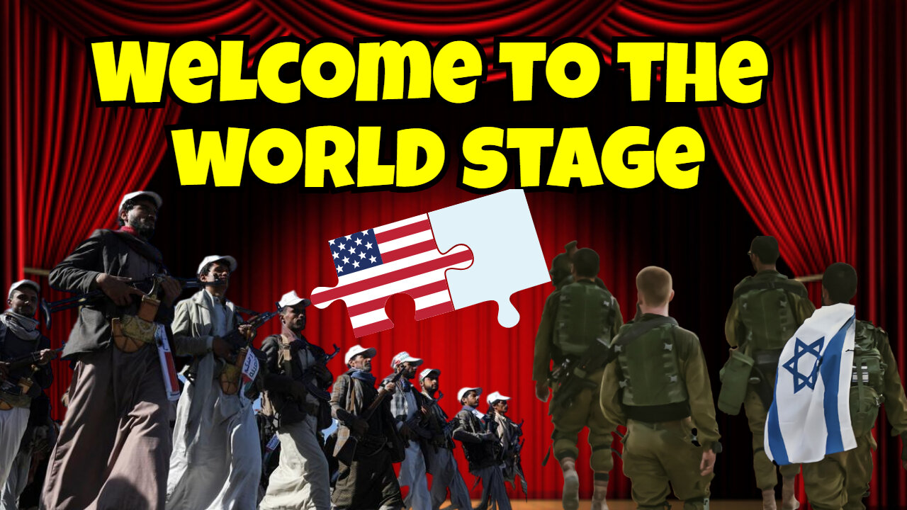 The World Is A Stage They Creating Scenarios To Brain Wash Us Yemen, Israel, USA