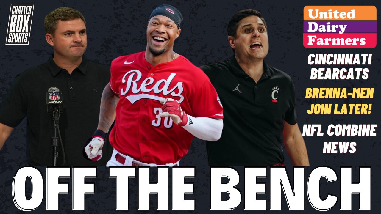 Cincinnati Reds Spring Training. NFL Combine News. Bearcats. The Brenna-Men's | OTB presented by UDF