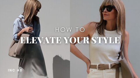 How to Elevate Your Style