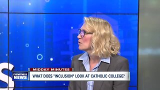 Midday Minutes: What does LGBTQ+ inclusion at a Catholic college in 2019?