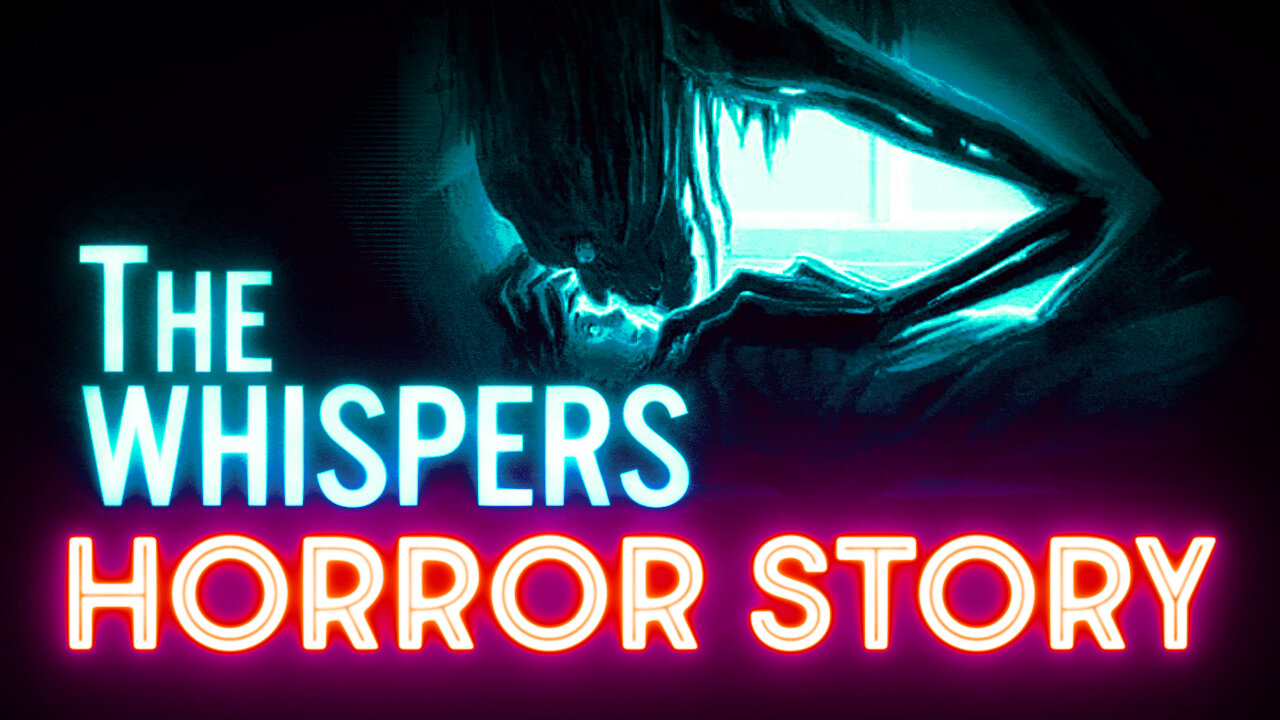 The Whispers - HORROR STORY - Ambience & Subtitles
