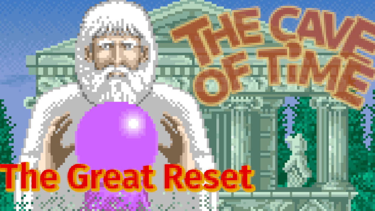 The Great Phantasmagoric Reset