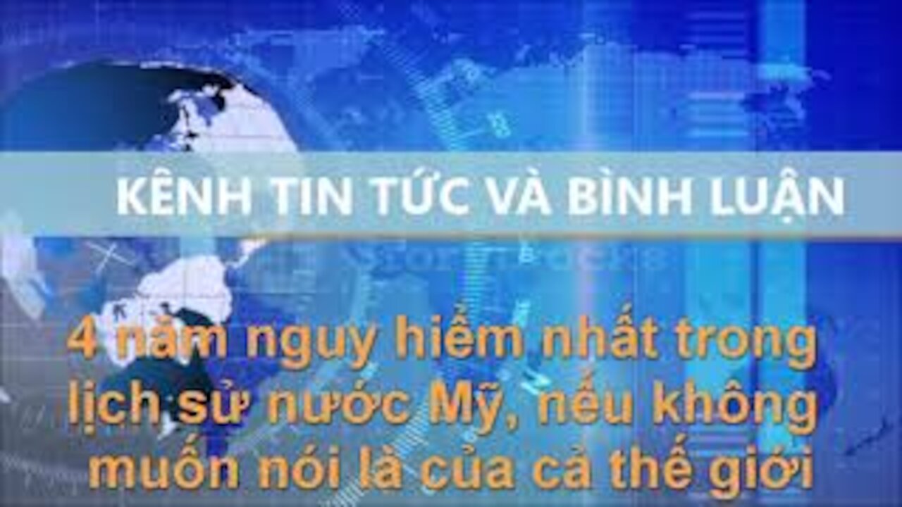 4 năm nguy hiểm nhất trong lịch sử cho nước Mỹ và Thế giới