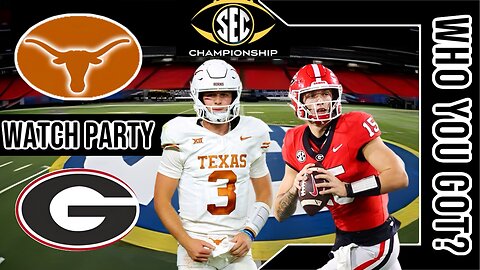 Texas Longhorns vs Georgia Bulldogs | Live Play by Play | Watch Party | 2024 SEC CHAMPIONSHIP 🏈🔥