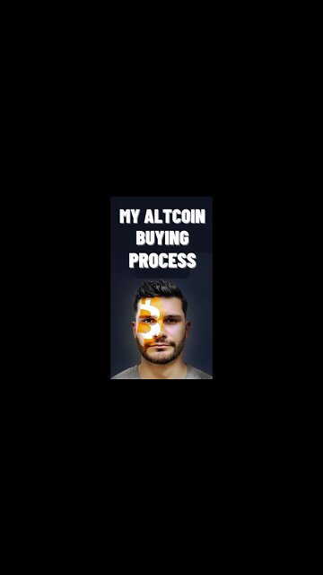 My personal buying process of Altcoins