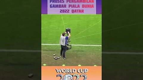 proses pengambilan gambar world cup 2022 qatar#shorts