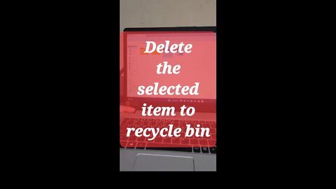 Delete the selected item to recycle bin #shorts #youtubeshorts