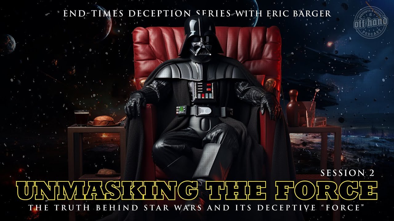 DECEPTION SERIES Session 2 - Unmasking The Force w. Eric Barger & Pablo Frascini