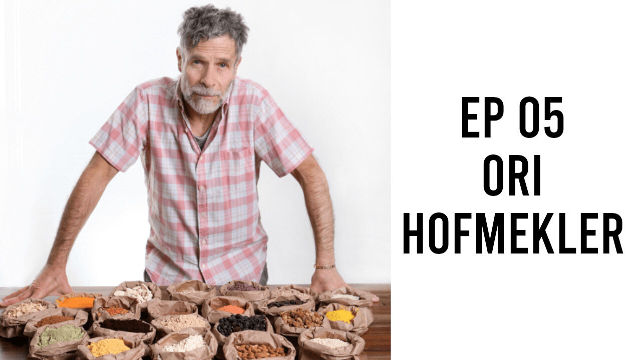 Ep 05 - Ori Hofmekler - Biohacking Your Diet