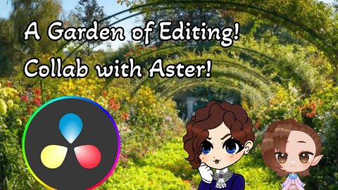 Editing with my good friend Aster, the Knight of the Garden!