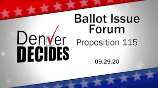 Denver Decides forum: Proposition 115 – Prohibit Abortions After 22 Weeks