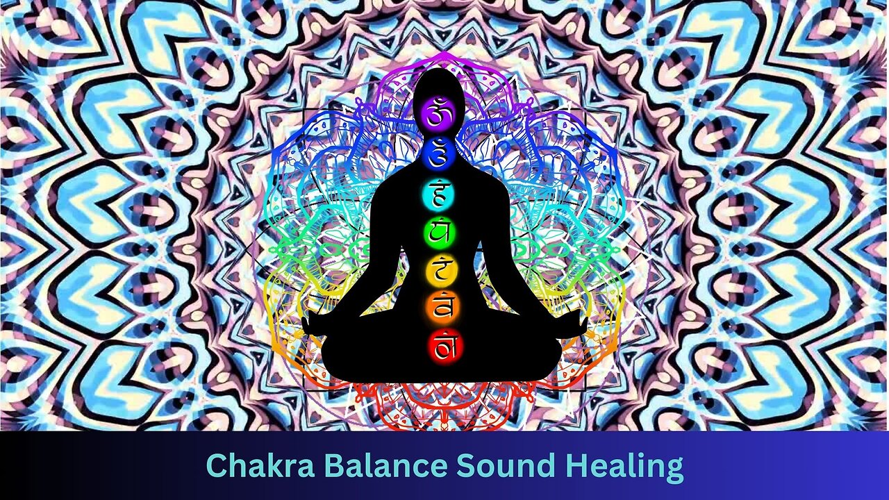 Unblock and Balance All 7 Chakras Sound Healing