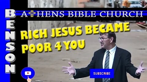 Jesus Left Behind Riches and Became Poor for You | 2 Corinthians 8:7-15 | Athens Bible Church