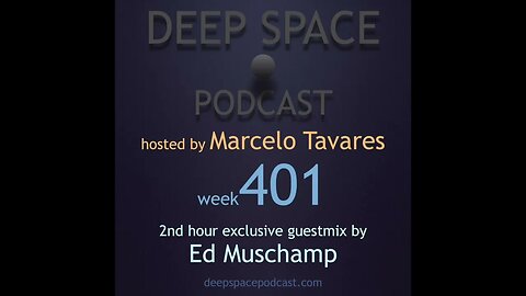 week401 - Deep Space Podcast