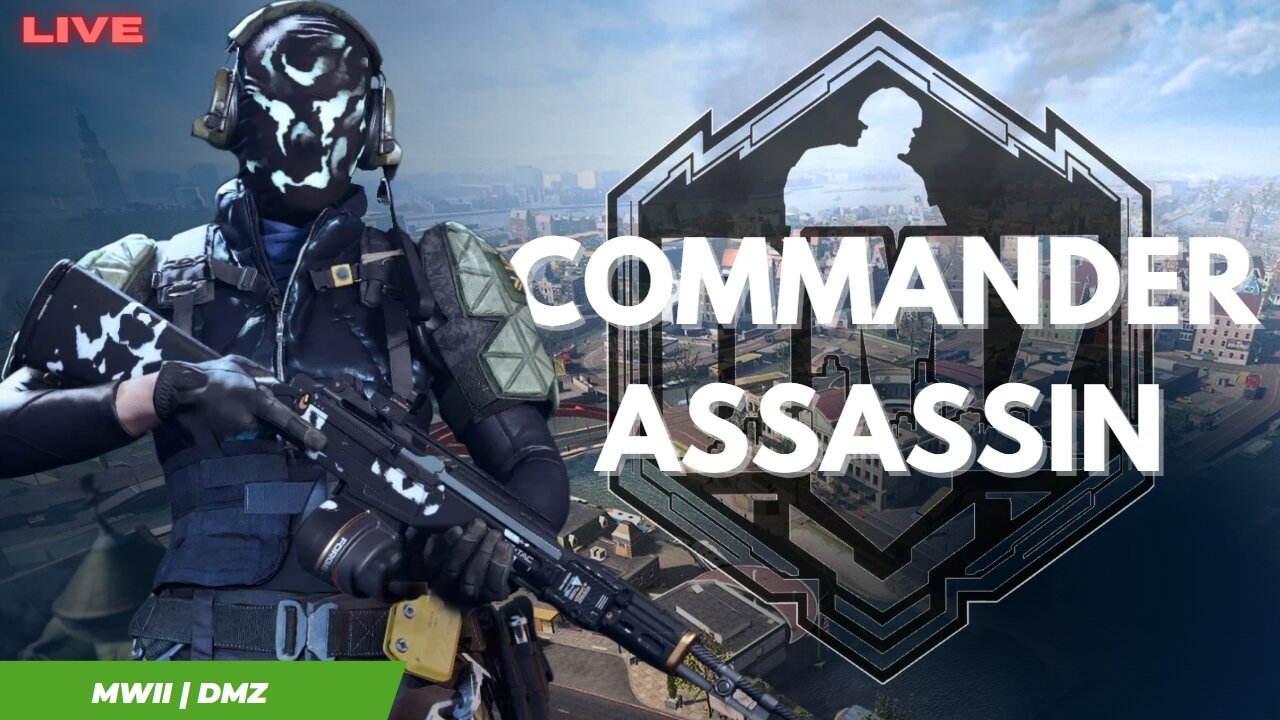 🔴LIVE | DMZ SEASON 4 - COMMANDER ASSASSIN