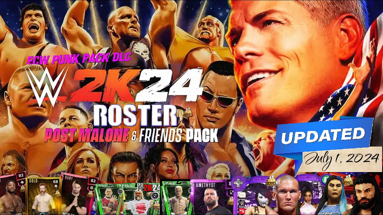 WWE 2k24 Roster updated till 01st July 2024 including 2 DLC's, CAWS and My Faction Persona Cards