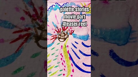 Palette Stories Movie part 4teaser