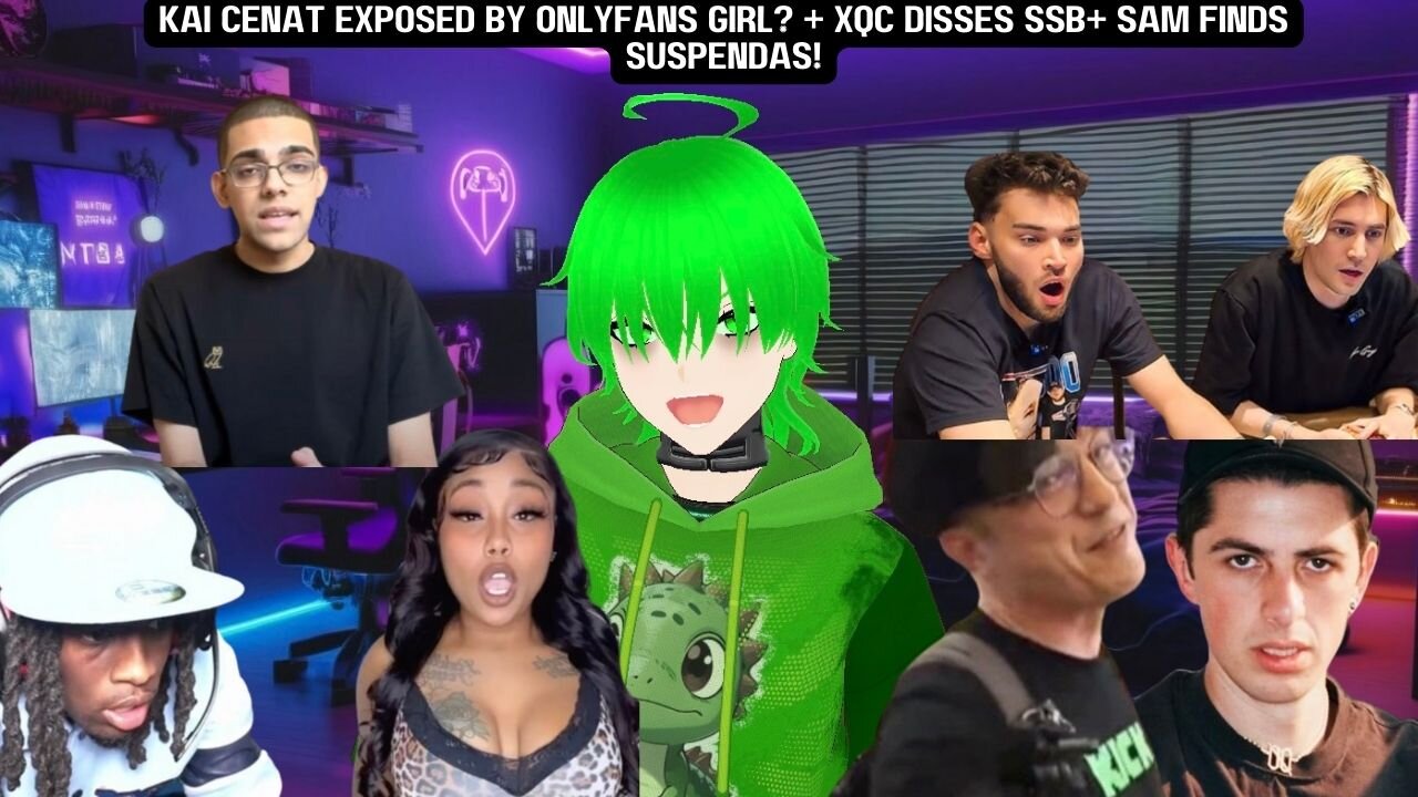 KAI CENAT EXPOSED BY ONLYFANS GIRL? + XQC DISSES SSB+ SAM FINDS SUSPENDAS #kaicenatedit #xqc #kick