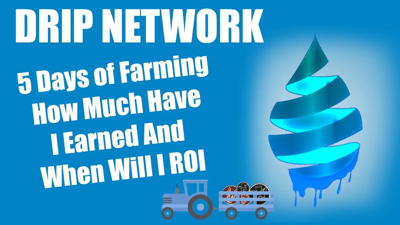 Drip Network - How long till I ROI in the animal farms