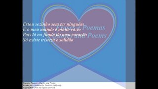 Estou sozinho sem ter ninguém, um dia irei sorrir... [Poesia] [Frases e Poemas]