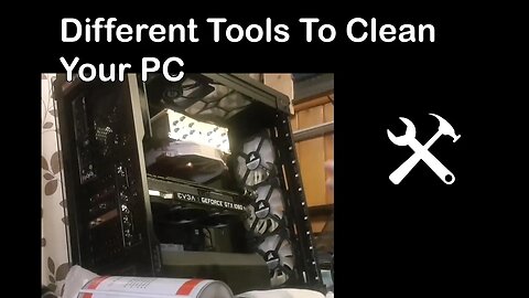 different tools to clean your PC