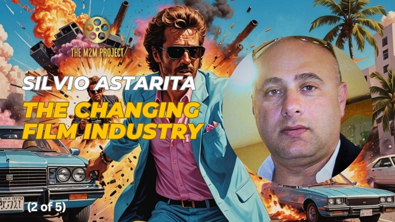 The Changing Film Industry with Silvio Asarita (2 of 5)