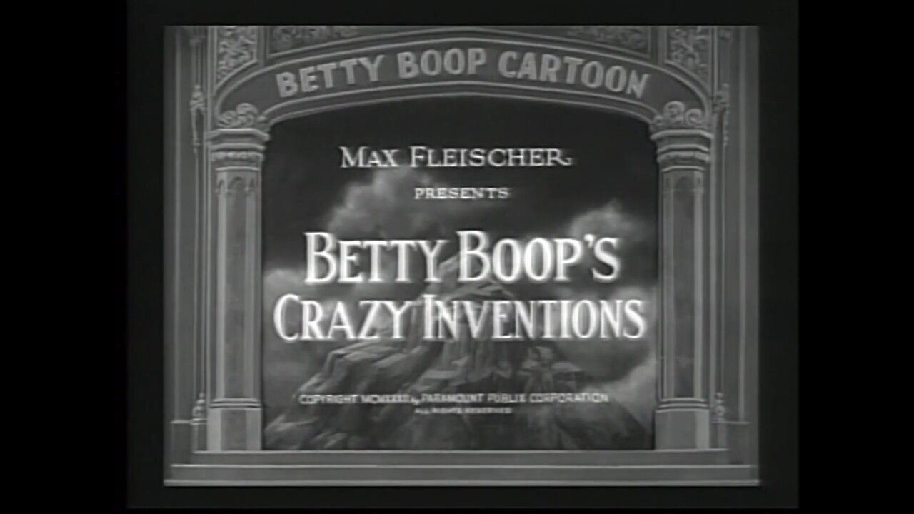 "Betty Boop's Crazy Inventions" (1933 Original Black & White Cartoon)