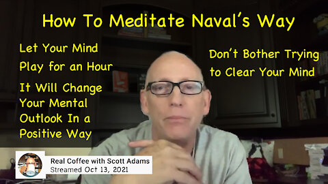 How To Meditate Naval’s Way