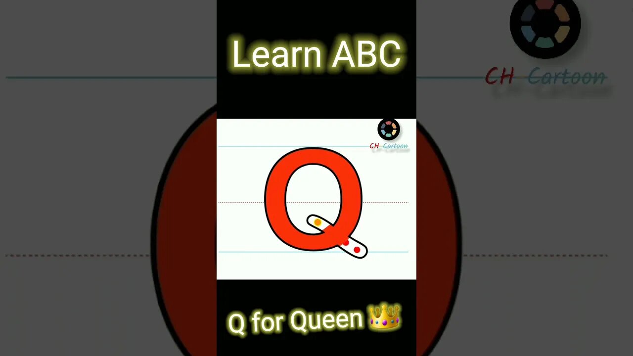 Q for Queen | abc cartoon | CH-Cartoon