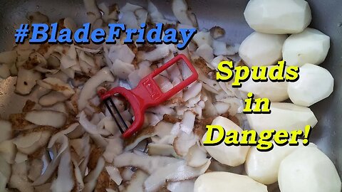 Favourite Potatoe Peeler, #BladeFriday, "In The Kitchen"!