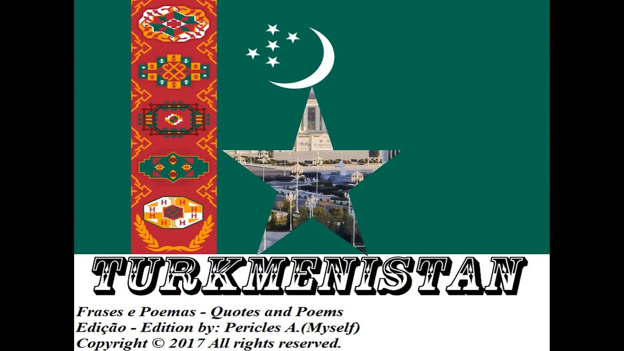 Flags and photos of the countries in the world: Turkmenistan [Quotes and Poems]