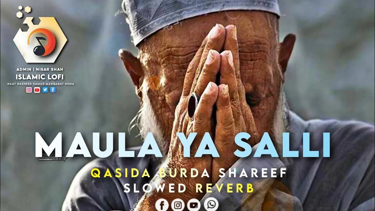 Maula Ya Salli - Sami Yusuf ft. Qasida Burda Shareef ( Slowed & Reverb)