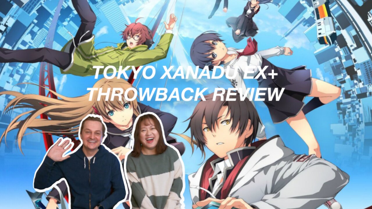 Tokyo Xanadu ex+ Throwback Review - Spoilers Ahead