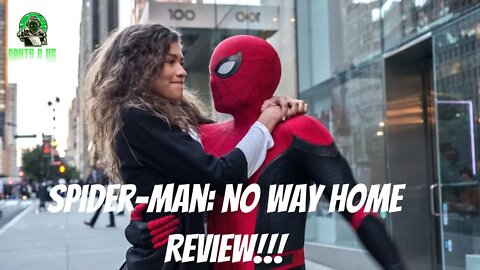 Spider-Man: No Way Home Review!!!