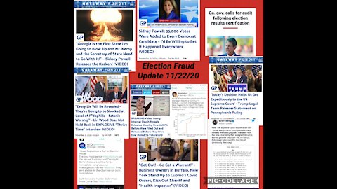 Election Fraud Update 11/22/20