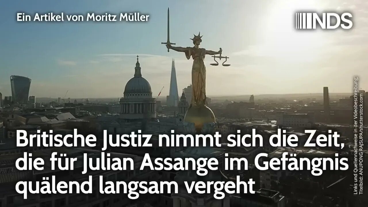 Britische Justiz nimmt sich die Zeit, die für Julian Assange im Gefängnis quälend langsam vergeht