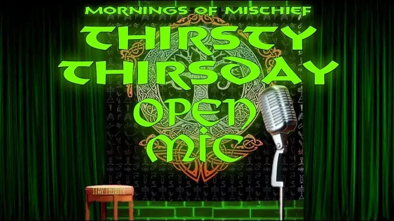 Thirsty Thursday - Open Mic Looking Forward 2023
