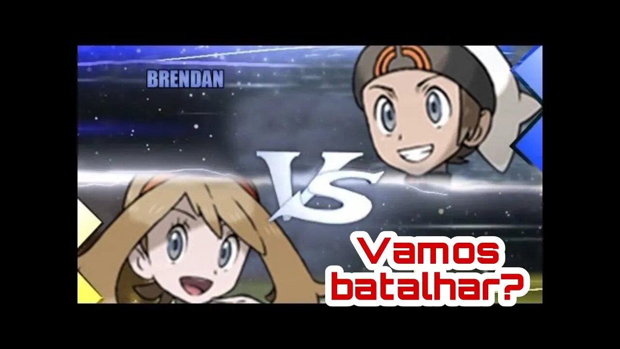 Hey Brendan, vamos batalhar? [POKEMON ALPHA SAPPHIRE]