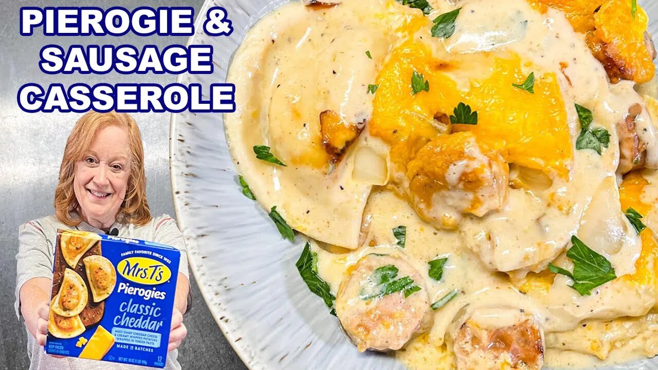 PIEROGIE & SAUSAGE CASSEROLE, A creamy and Delicious Dinner Idea