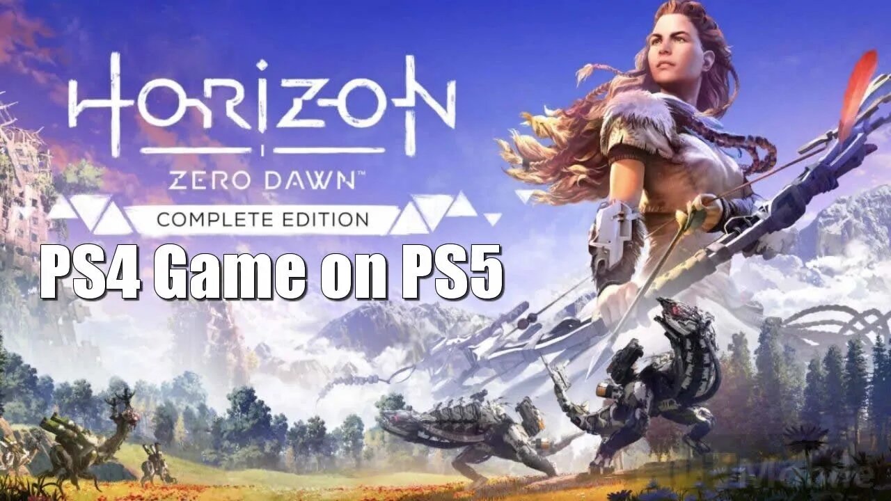 Horizon Zero Dawn Complete Edition PS4 Game on PS5